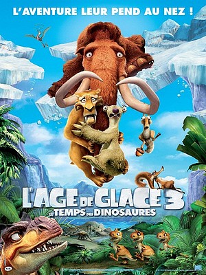 affiche de L'âge de glace 3, le temps des dinosaures